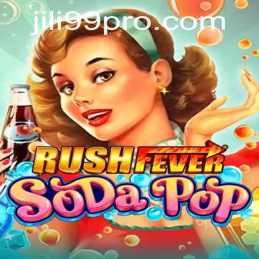 Dive into the Exciting World of RushFeverSodaPop with JILI99