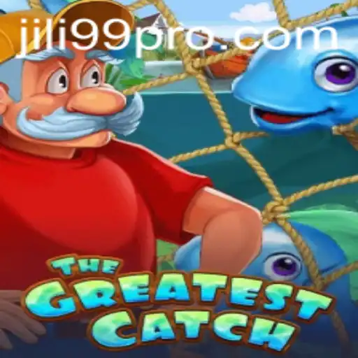 TheGreatestCatch: Diving into the Exciting World of JILI99's Latest Sensation